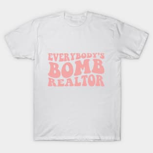 Everybody's Bomb Realtor Retro Design T-Shirt